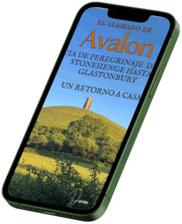 El llamado de Avalon - Guía de peregrinaje desde Stonehenge hasta Glastonbury